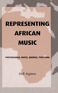 Representing African Music - Critical and Guide Kofi
