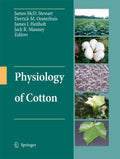 Physiology of Cotton - Practical Guide to Cotton Growth and Management