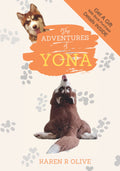 The Adventures of Yona - Heartwarming Family Dog Stories