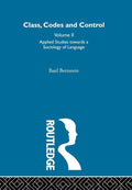 Applied Studies Towards a Sociology of Language - Classic Scholarly