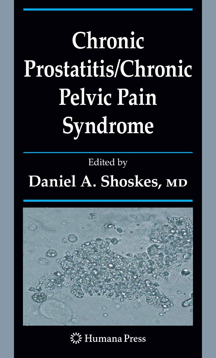 Chronic Prostatitis/Chronic Pelvic Pain Syndrome Book Review