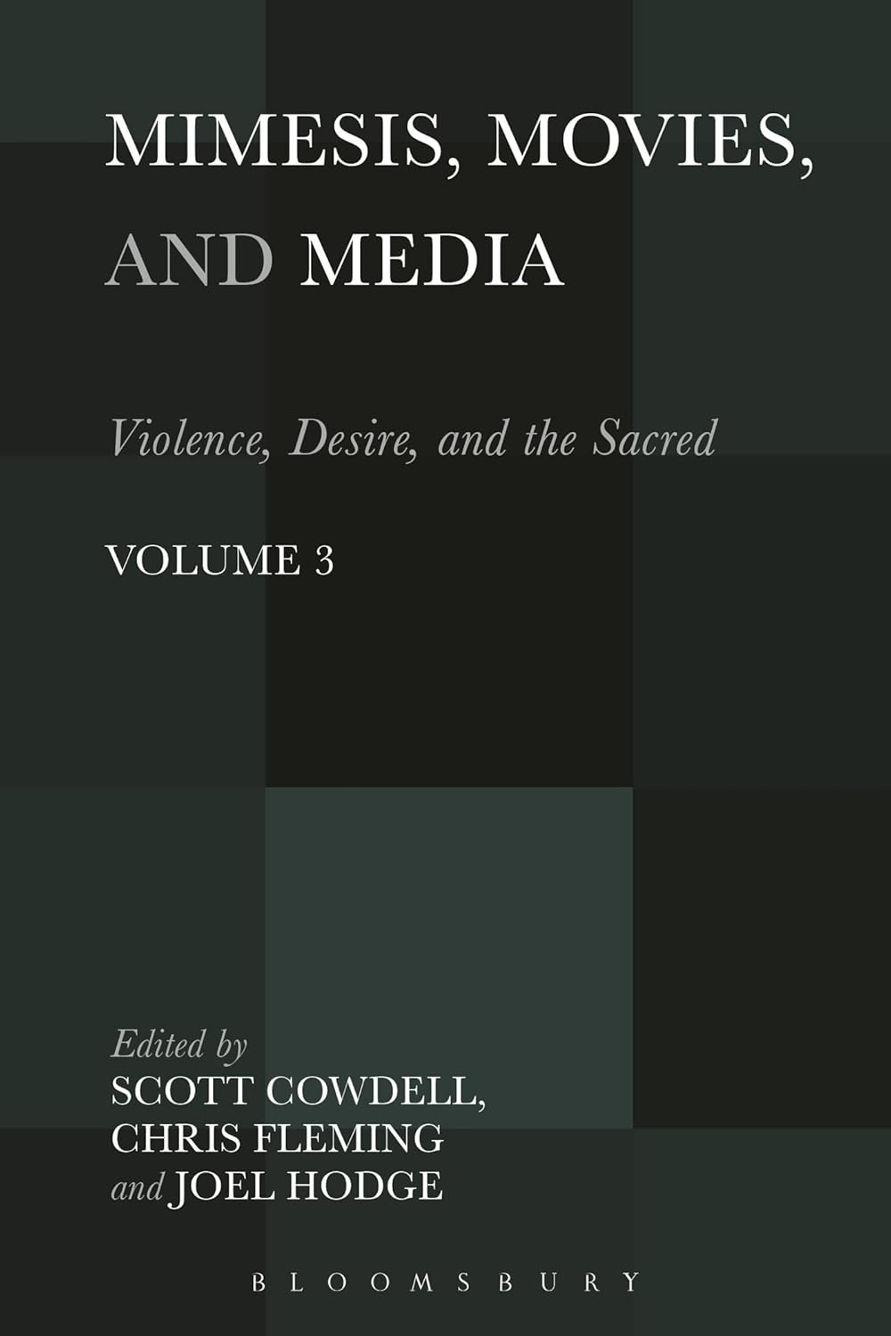 Mimesis, Movies, and Media: Violence, Desire, and the Sacred