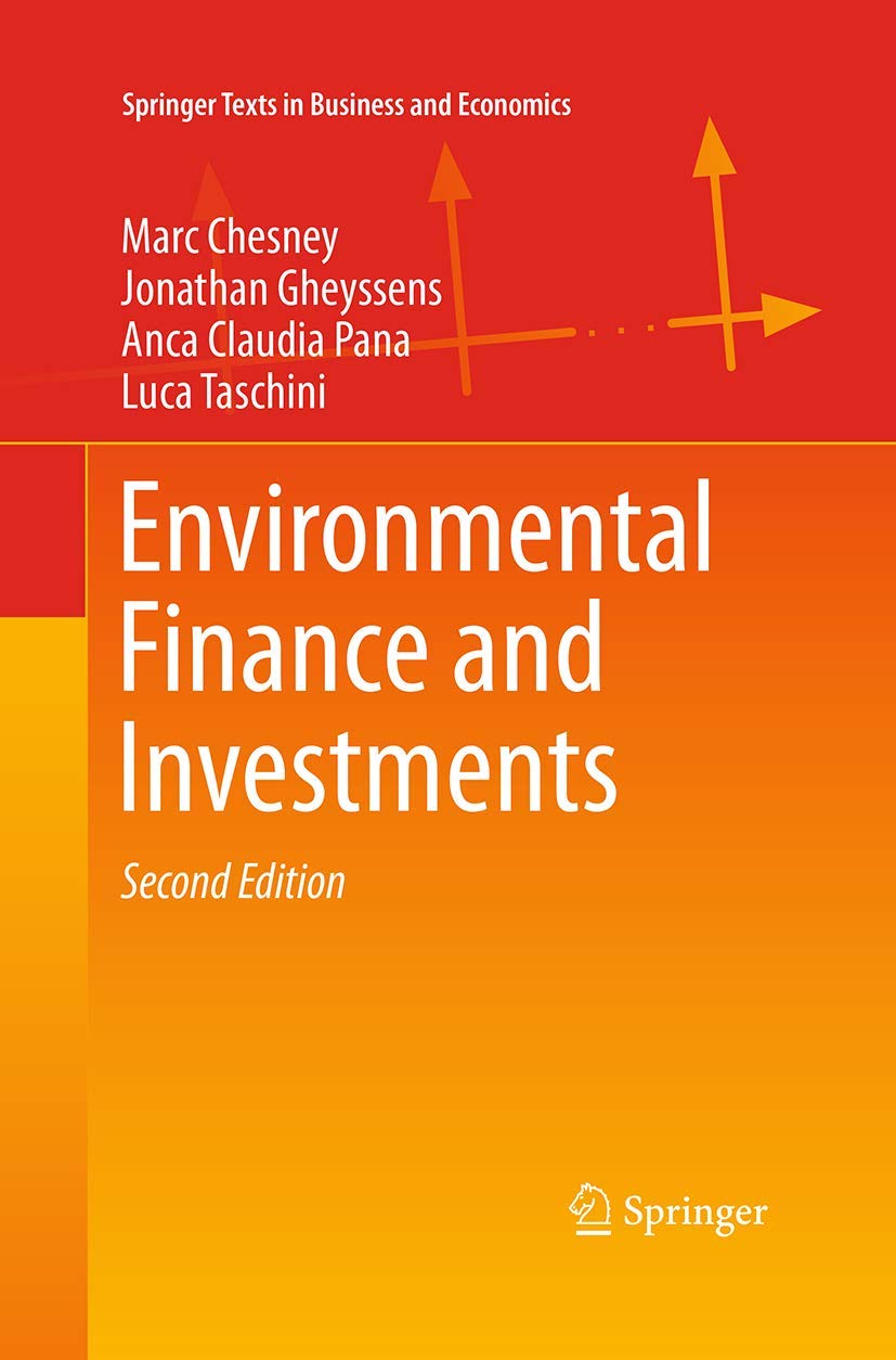 Environmental Finance and Investments: A Comprehensive Guide