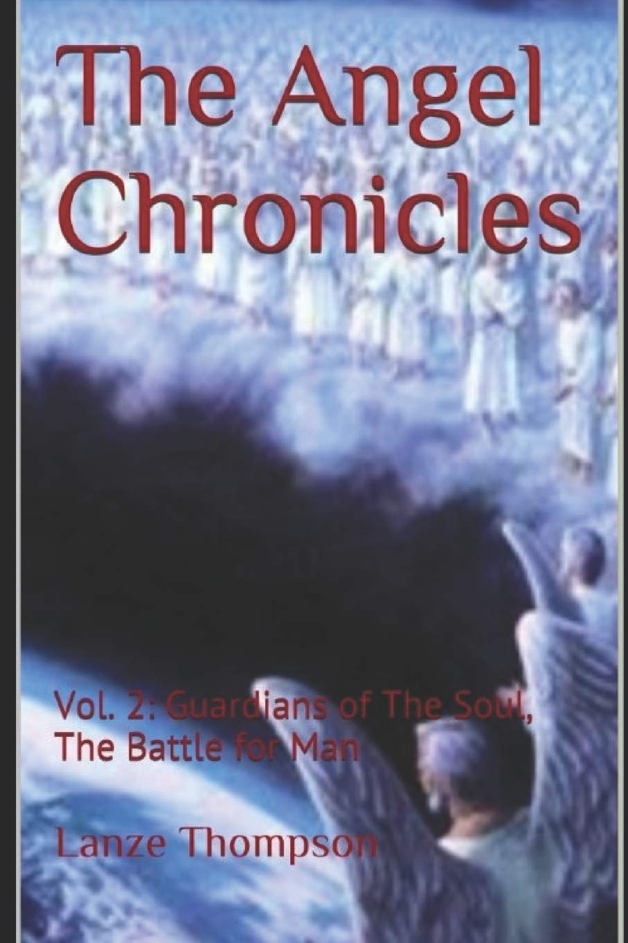 The Angel Chronicles 2nd Edition Volume 2 Guardians of the Soul