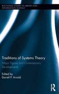 Traditions of Systems Theory - Guide to Systems Thought