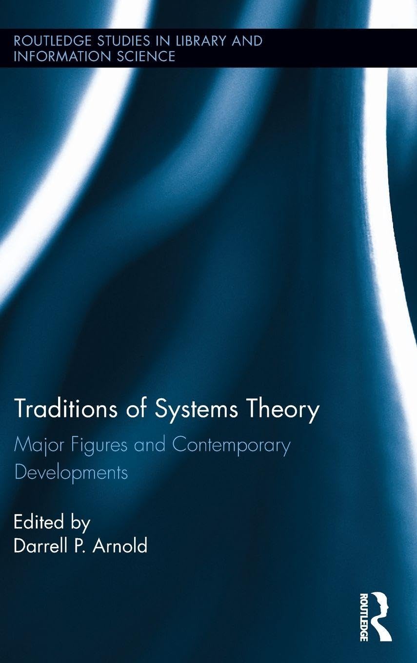 Traditions of Systems Theory: A Comprehensive Exploration
