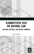 Giambattista Vico on Natural Law - Scholarly and Analysis
