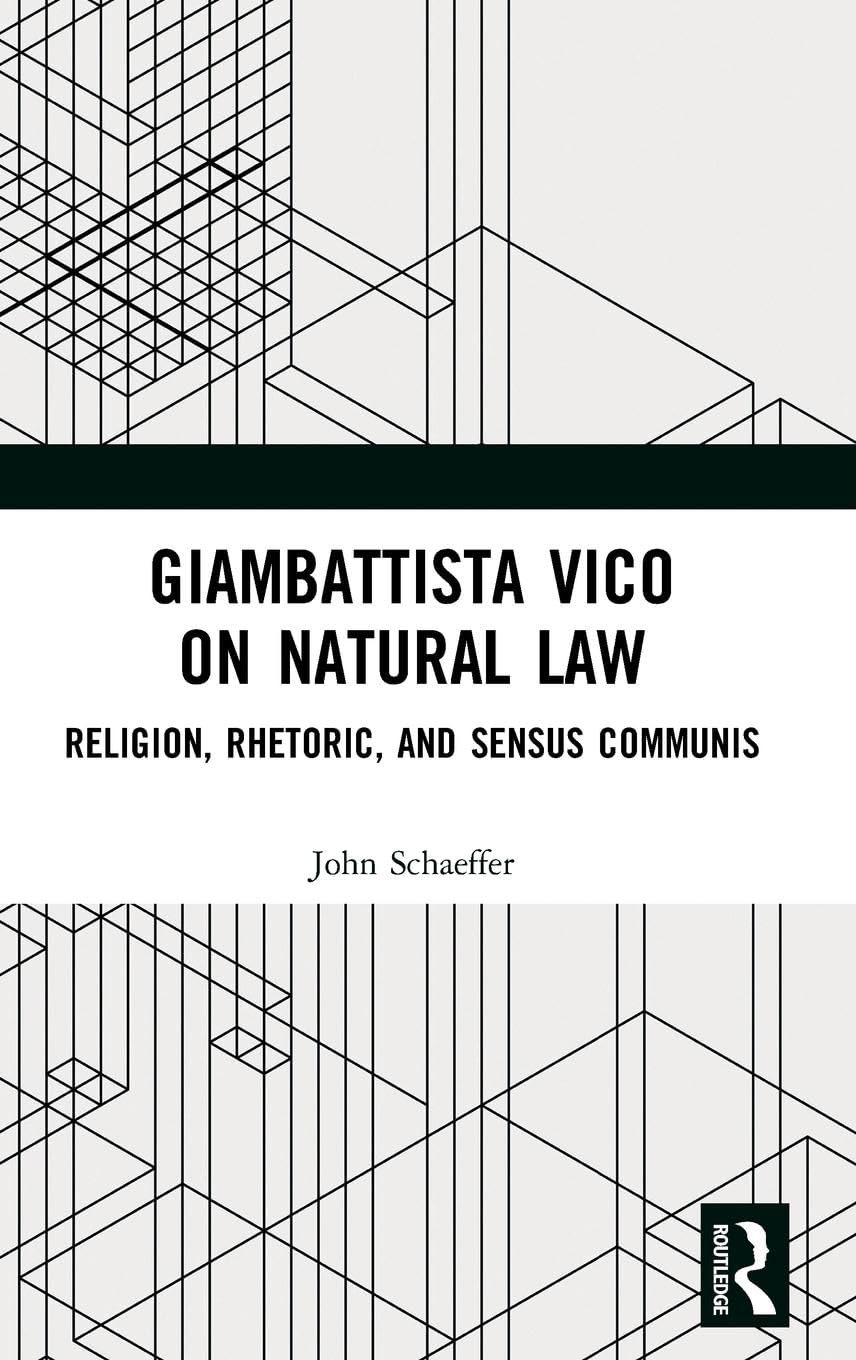 Giambattista Vico on Natural Law: A Comprehensive Analysis