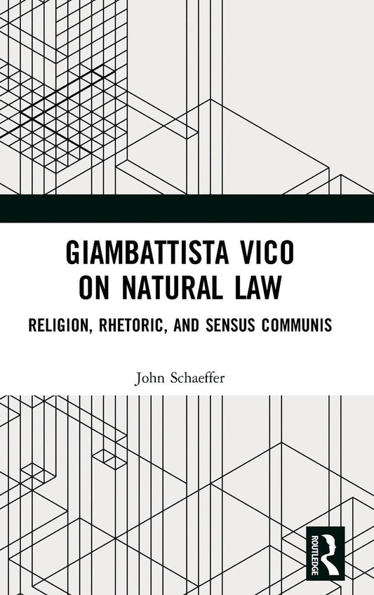 Giambattista Vico on Natural Law: A Comprehensive Analysis