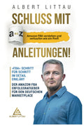 Schluss mit A bis Z Anleitungen FBA verstehen und verkaufen