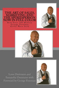 The Art of Sales, Marketing and the Spokesperson - Insider