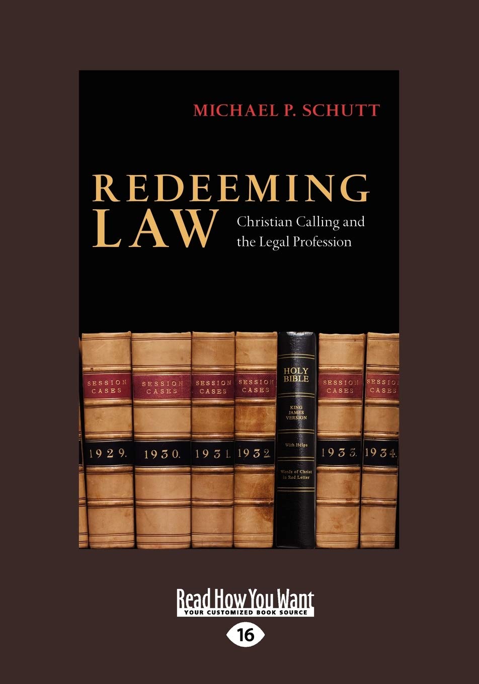Redeeming Law: Christian Calling and the Legal Profession Review