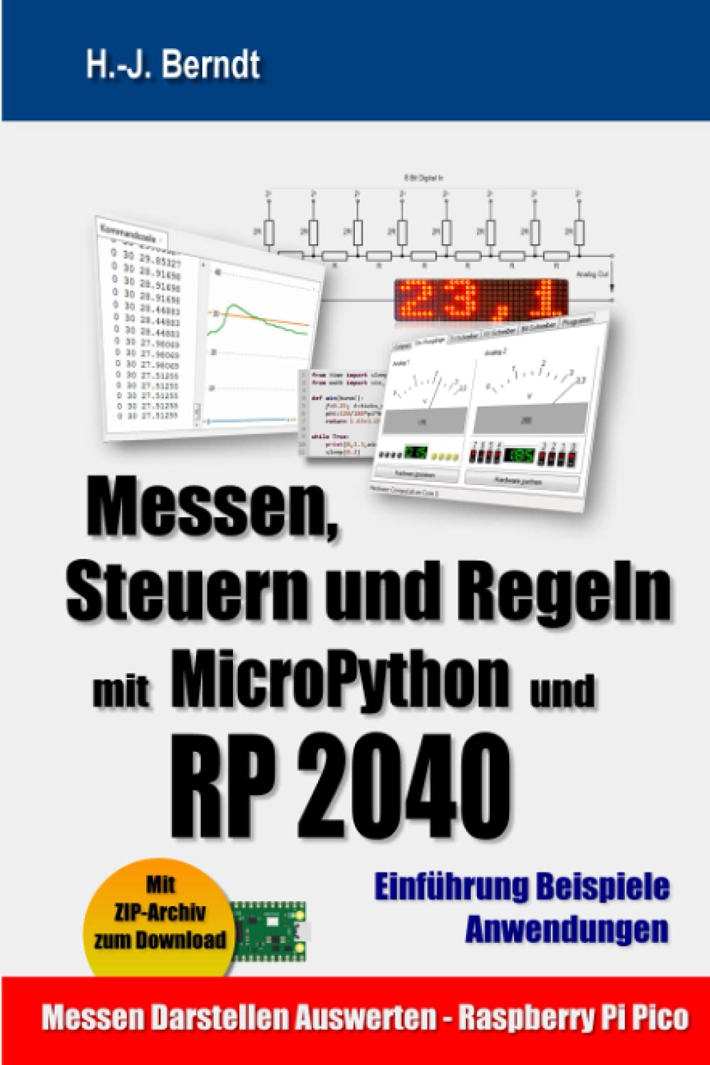 Messen, Steuern und Regeln mit MicroPython und RP2040 Buch