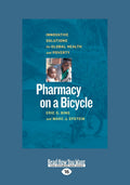 Pharmacy on a Bicycle: Innovative Solutions for Global Health