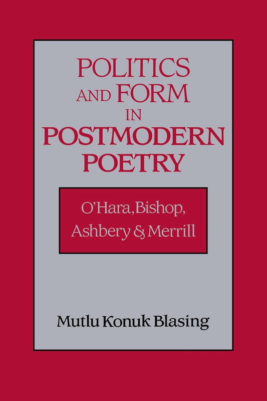 Politics and Form in Postmodern Poetry: A Deep Dive Analysis