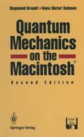 Quantum Mechanics on the Macintosh - Interactive Textbook