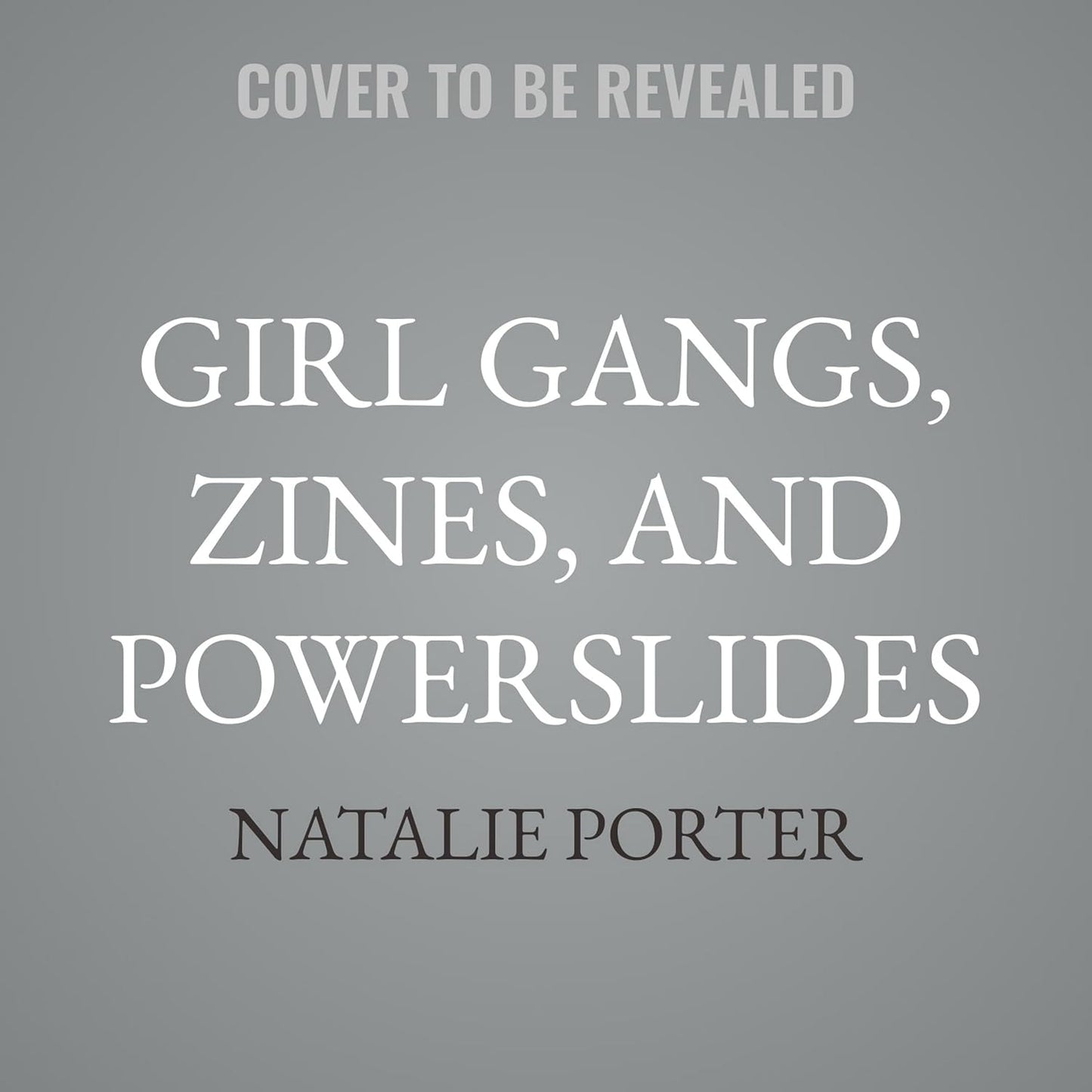 Girl Gangs, Zines, and Powerslides: A History of Badass Women
