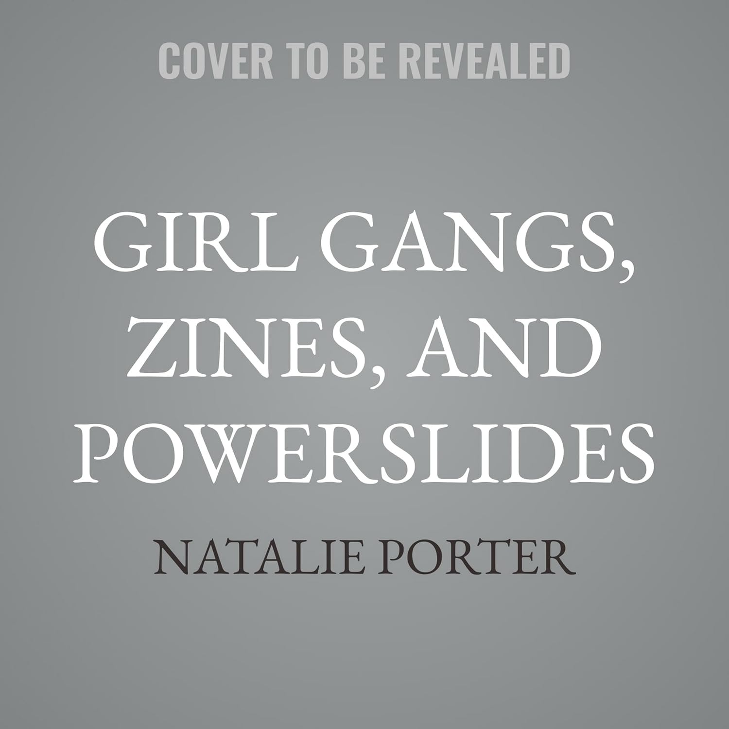 Girl Gangs, Zines, and Powerslides: A History of Badass Women