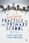 Inclusive Practice in the Primary School: Practical SEND Guide