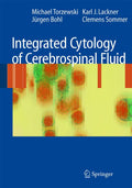 Integrated Cytology of Cerebrospinal Fluid - Practical Diagnostic