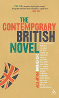The Contemporary British Novel: Second Edition - Essential Guide