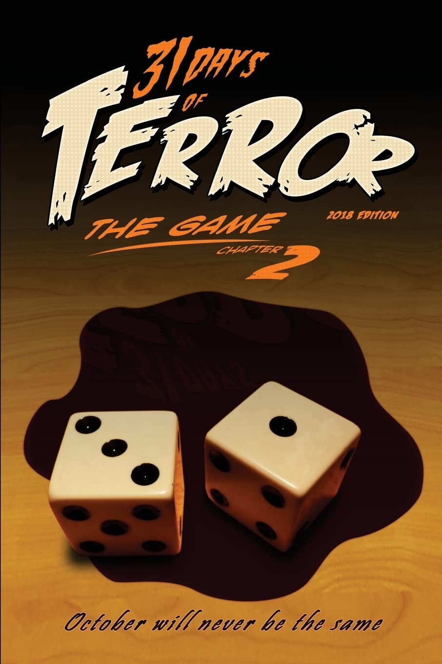 31 Days of Terror: The Game - A Thrilling Horror Experience