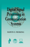 Digital Signal Processing in Communications Systems - Engineer's Guide