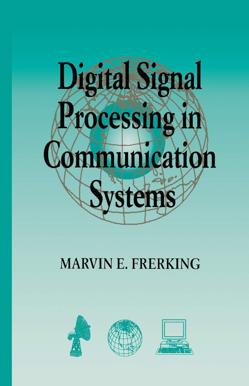 Digital Signal Processing in Communications Systems Review