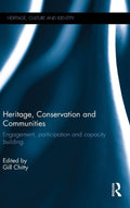 Heritage, Conservation and Communities - Community-led Conservation