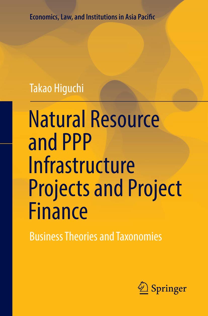 Natural Resource and PPP Infrastructure Projects in Asia Pacific