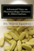 Advanced View on Pharmacology Glossary & Abbreviations - Quick
