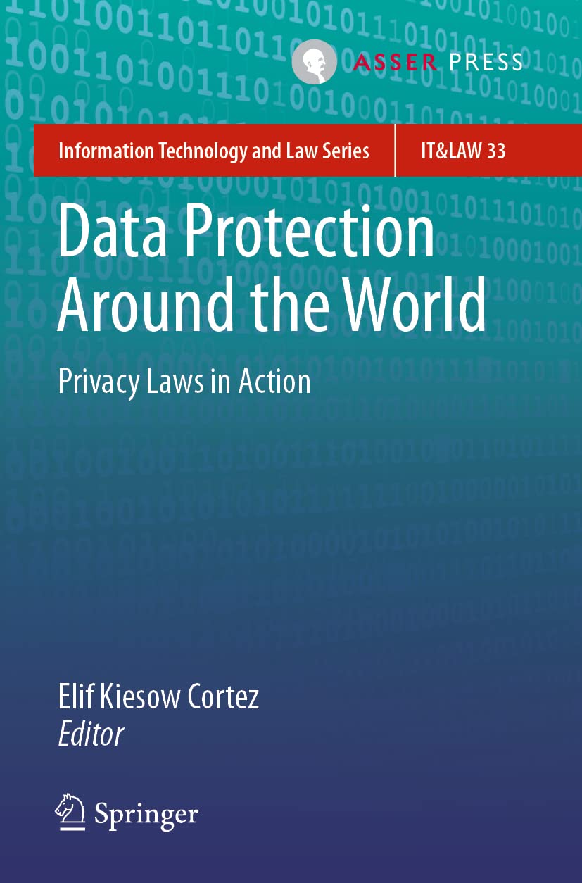 Data Protection Around the World: Privacy Laws in Action Review