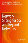 Network Slicing for 5G and Beyond Networks - Practical Guide