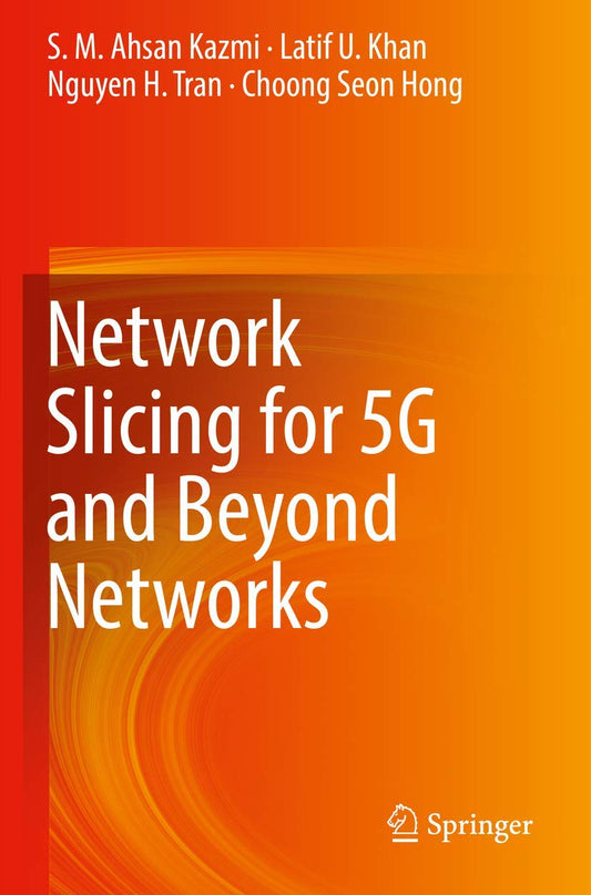 Network Slicing for 5G and Beyond Networks: A Comprehensive Guide