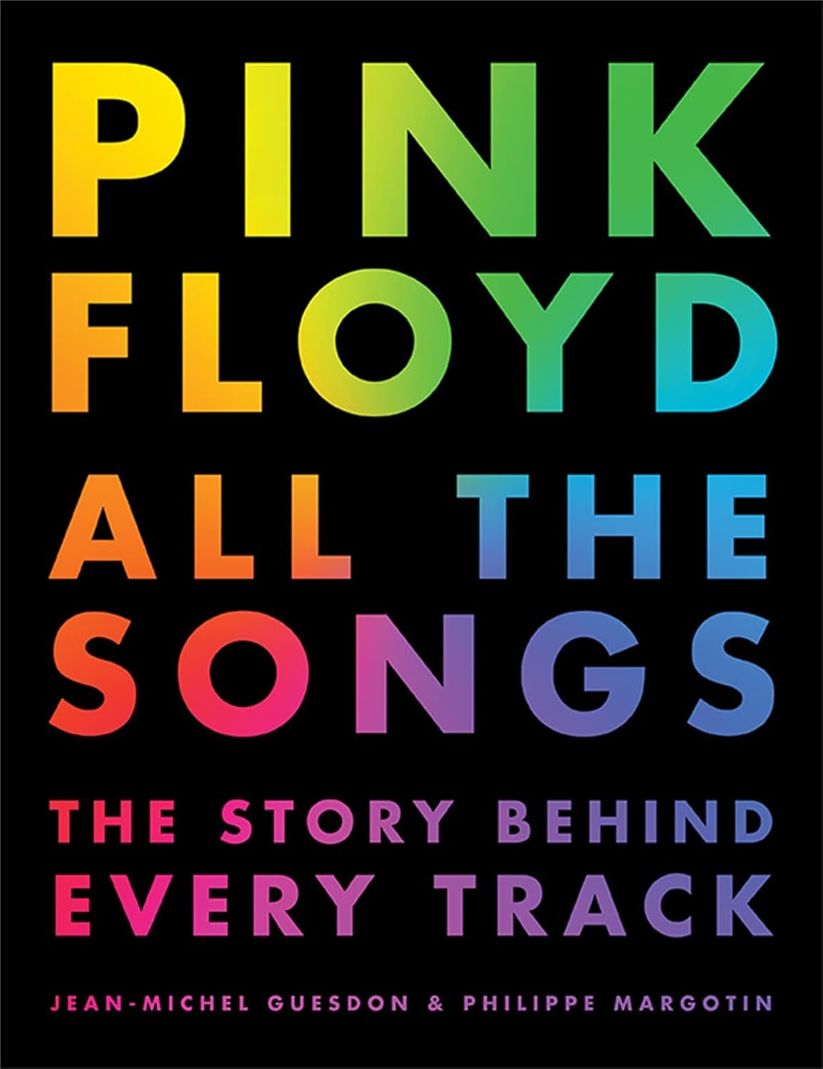 Pink Floyd All the Songs: The Story Behind Every Track Review