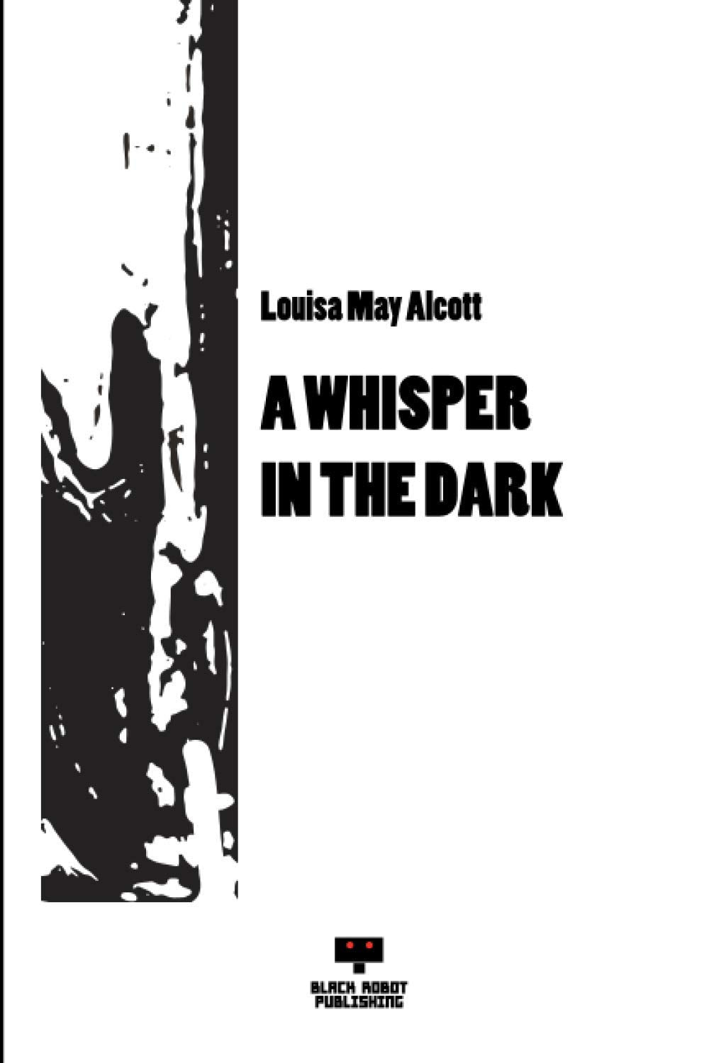 A Whisper in the Dark Classic Edition - Timeless Literary Treasure