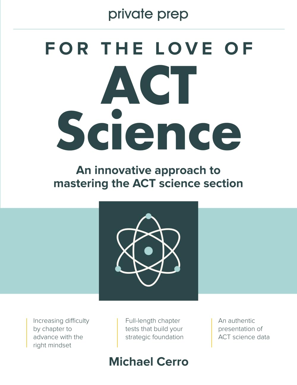 For the Love of ACT Science: Mastering the Science Section