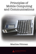 Principles of Mobile Computing and Communications - Practical Textbook