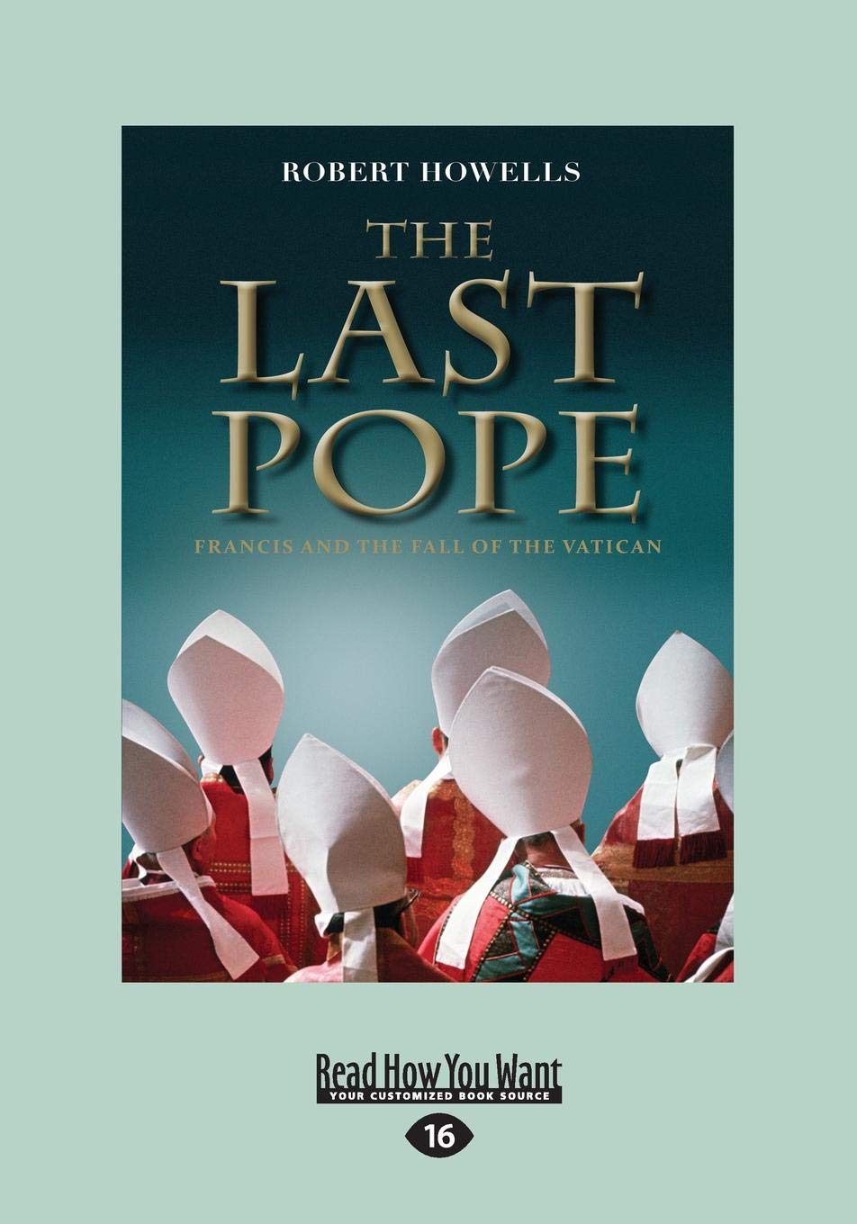 The Last Pope: Francis and The Fall of The Vatican Book Review