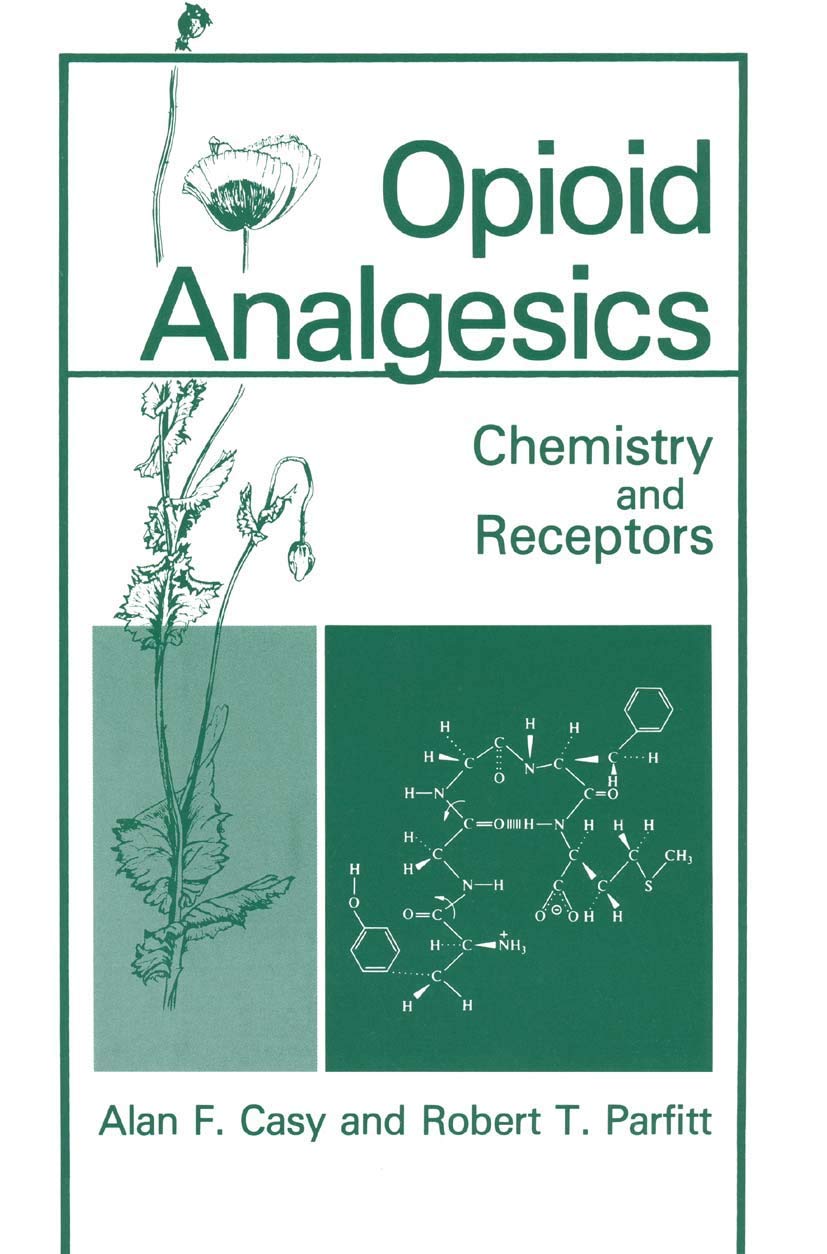 Opioid Analgesics: Chemistry and Receptors for Pain Relief