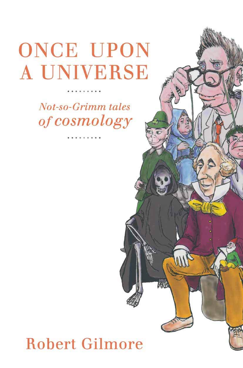 Once Upon a Universe: Not-so-Grimm Tales of Cosmology Review