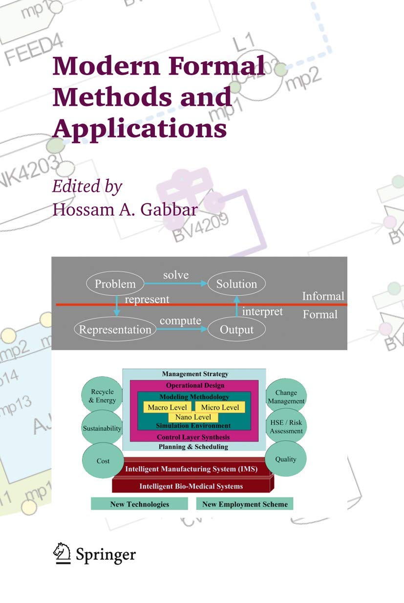 Modern Formal Methods and Applications: A Comprehensive Guide