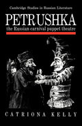 Petrushka: The Russian Carnival Puppet Theatre - Scholarly