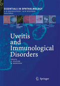Uveitis and Immunological Disorders - Practical clinical guide