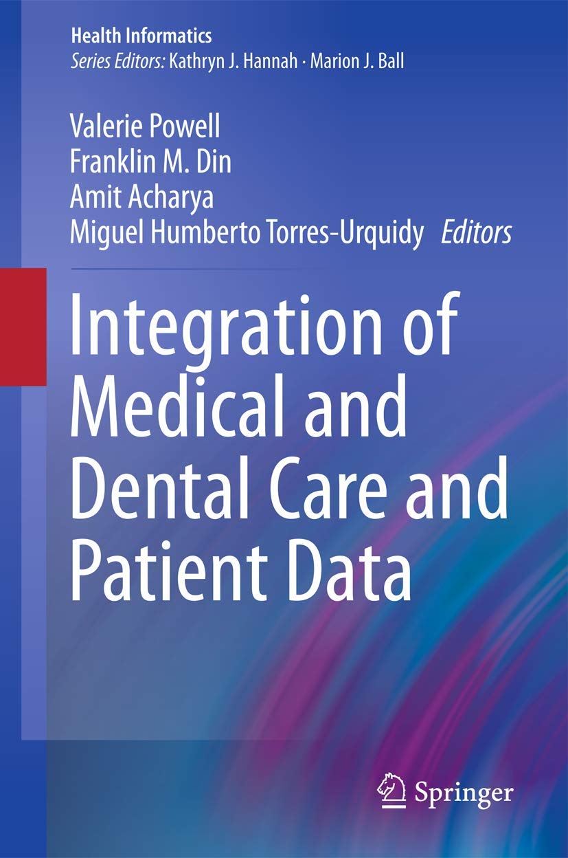 Integration of Medical and Dental Care and Patient Data Review