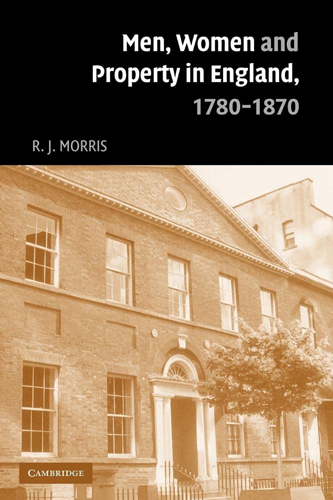 Men, Women and Property in England: A Social History Overview