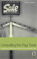 Unravelling the Rag Trade: Immigrant Entrepreneurship Insights