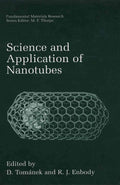 Science and Application of Nanotubes: Fundamental Materials Research