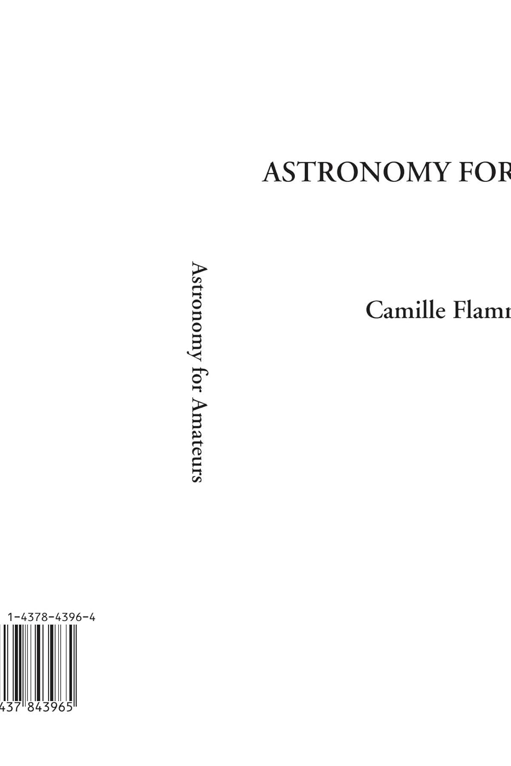 Astronomy for Amateurs: A Comprehensive Guide to Stargazing