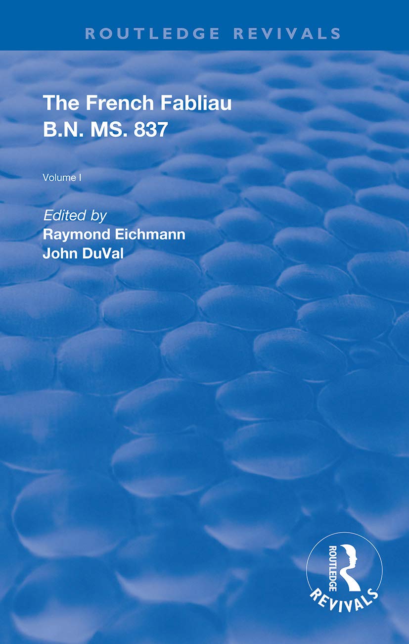 The French Fabliau B.N. MS. 837: Two Volume Set Review